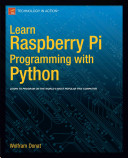 Wolfram Donat — Learn Raspberry Pi Programming with Python