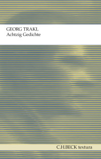 Georg Trankl — Achtzig Gedichte