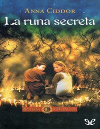 Anna Ciddor — LA RUNA SECRETA