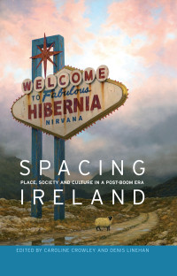 Caroline Crowley;Denis Linehan; — Spacing Ireland