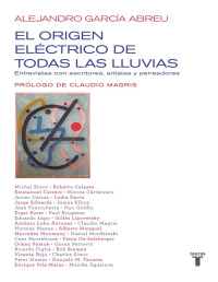 Alejandro García Abreu — EL ORIGEN ELÉCTRICO DE TODAS LAS LLUVIAS