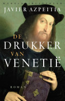 Javier Azpeitia, Bart Peperkamp — De drukker van Venetië