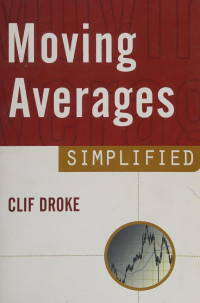 Droke, Clif — Moving averages simplified