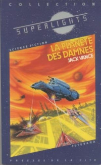 Vance, Jack — La planète des damnés