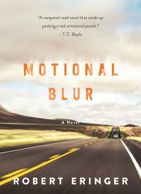 Robert Eringer — Motional Blur