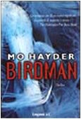 Mo Hayder; A. Tissoni — Birdman