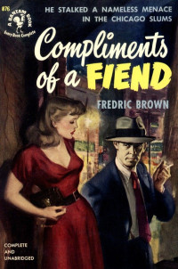 Fredric Brown — Ed & Am Hunter 04 Compliments of a Fiend
