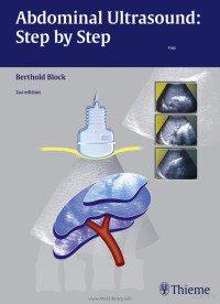Berthol Block — Abdominal Ultrasound: Step by Step, 2nd Ed.