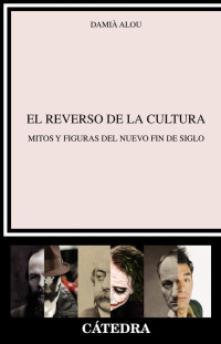 Damià Alou — El reverso de la cultura