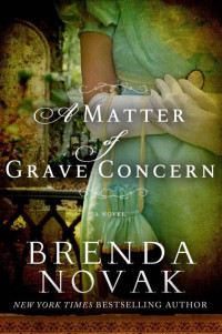 Novak, Brenda [Novak, Brenda] — A Matter of Grave Concern