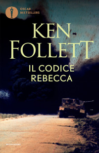 Ken Follett [Follett, Ken] — Il codice Rebecca