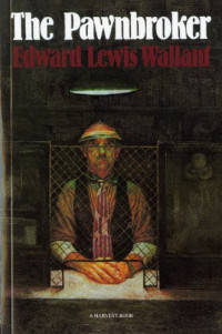 Edward Lewis Wallant — The Pawnbroker