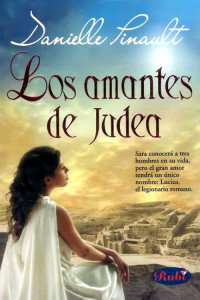 Danielle Pinault — Los amantes de Judea