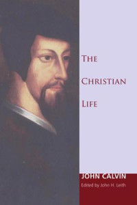 John Calvin;John H. Leith; — 9781606087435_txt