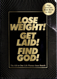 Benrik. — Lose Weight! Get Laid! Find God!