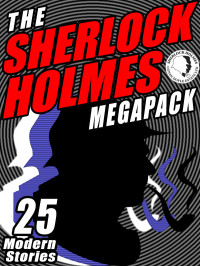 Michael Kurland — The Sherlock Holmes Megapack