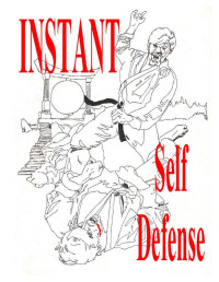 Ashida Kim — Instant Self Defense