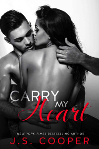 J. S. Cooper — Carry My Heart