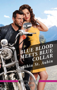 Cynthia St. Aubin — Blue Blood Meets Blue Collar