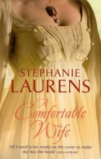 Stephanie Laurens — A Comfortable Wife