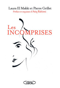 Laura El Makki, Pierre Grillet — Les incomprises