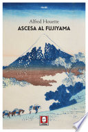 Alfred Houette — Ascesa al Fujiyama