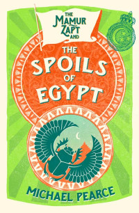 Michael Pearce — The Spoils of Egypt