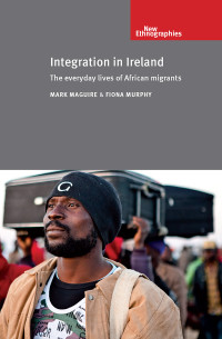 Fiona Murphy;Mark Maguire; — Integration in Ireland