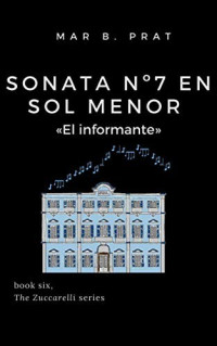 Mar B. Prat — 6. Sonata nº 7 en sol menor «El informante»