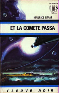 Limat, Maurice — Et la comète passa