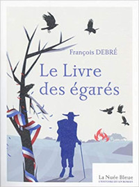 François Debré — Le Livre des égarés