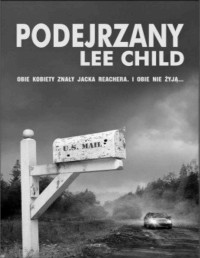 CHILD LEE — Jack Reacher #4 Podejrzany