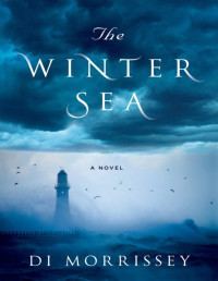 Di Morrissey — The Winter Sea