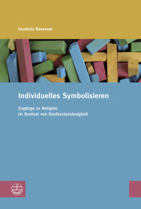 Gundula Rosenow — Individuelles Symbolisieren