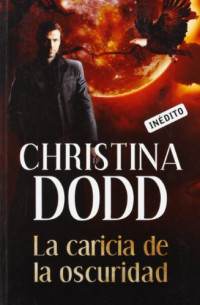 Christina Dodd — La Caricia de la oscuridad