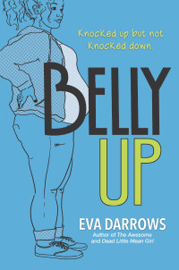 Eva Darrows — Belly Up
