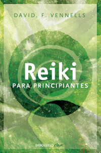 David Vennells — Reiki Para Principiantes