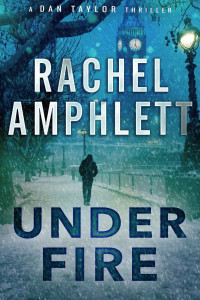 Rachel Amphlett — Under Fire