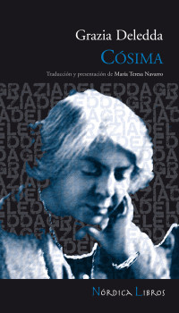 Deledda, Grazia — Cósima (Otras Latitudes nº 7) (Spanish Edition)