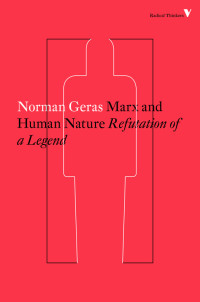 Norman Geras — Marx and Human Nature