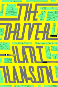 Hart Hanson — The Driver