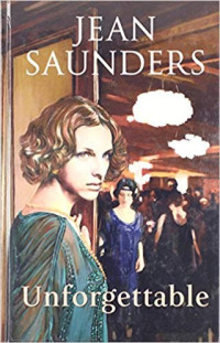 Jean Saunders  — Unforgettable