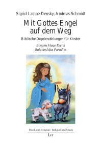 Andreas — Mit Gottes Engel auf dem Weg