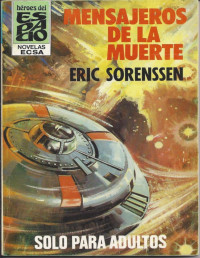 Eric Sorenssen — Mensajeros de la muerte