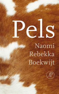 Naomi Rebekka Boekwijt — Pels