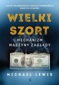 Michael Lewis — Wielki szort