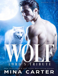 Mina Carter — Wolf Lordâ€™s Tribute