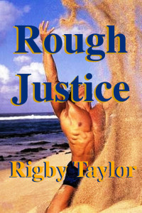 Rigby Taylor — Rough Justice