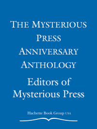 Mysterious Press — The Mysterious Press Anniversary Anthology