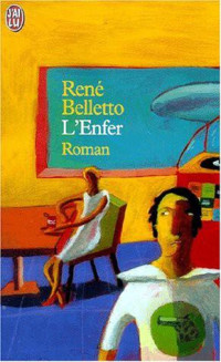 René Belletto — L'Enfer